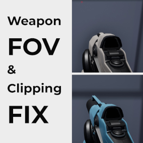 Weapon FOV & Clipping Fix